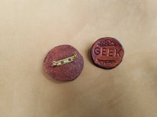 Load image into Gallery viewer, Nerd Pin - Geek Pin - Leather Word Pin - Identification Pin - Geek Nerd Gifts - Medieval Renaissance Faire Leather Badge
